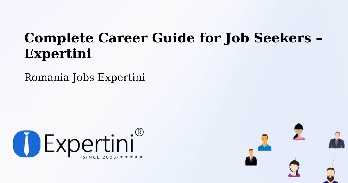 Career Guide for Job Seekers – Copăcelu - Copăcelu, Romania Jobs Expertini