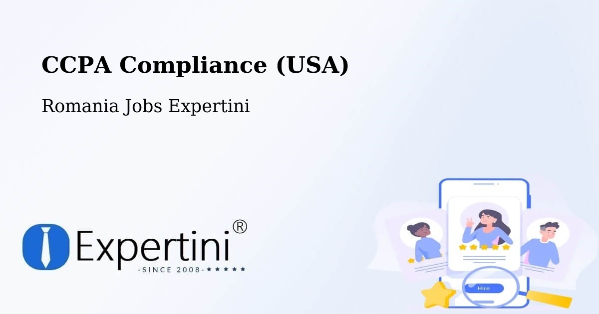 CCPA Privacy Rights & Compliance Notice – Copăcelu - Romania Jobs Expertini