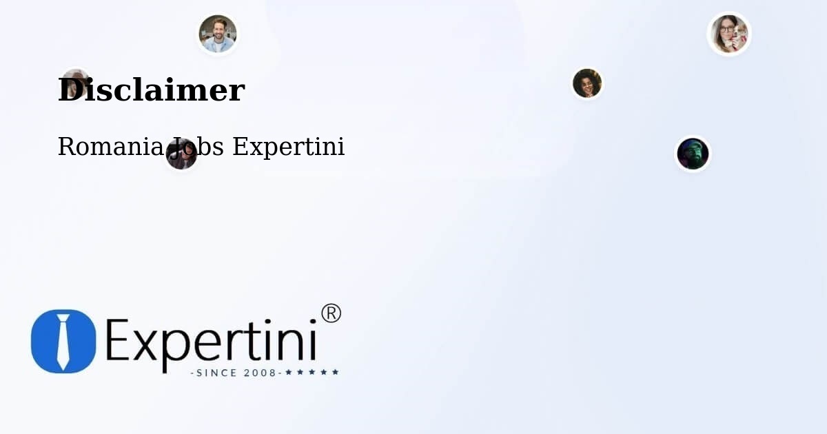 Disclaimer – Copăcelu - Romania Jobs Expertini